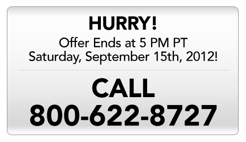 HURRY! Offer Ends at 5 PM PT Wednesday, September 15th, 2012!   Get piece of mind; protect your data today! CALL 800-622-8727